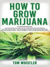 How to Grow Marijuana