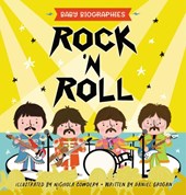 Rock and Roll - Baby Biographies