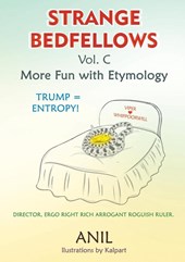 Strange Bedfellows Vol. C
