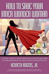How to Save Your Inner Wonder Woman