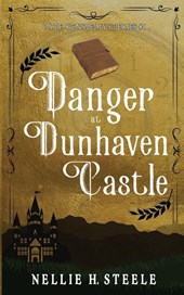 Danger at Dunhaven Castle
