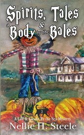 Spirits, Tales & a Body by the Bales