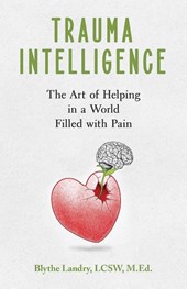 Trauma Intelligence