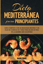 Dieta Mediterranea Para Principiantes