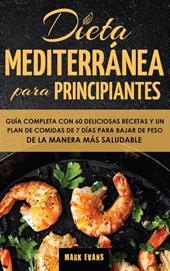 Dieta Mediterranea Para Principiantes