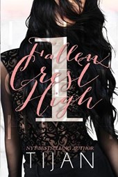 Tijan: Fallen Crest High (Special Edition)