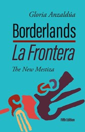Borderlands / La Frontera