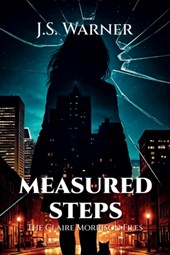 Measured Steps: The Claire Morrison Files