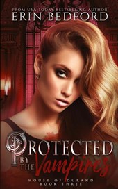 Protected by the Vampires