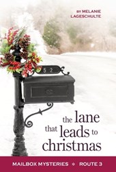 Lageschulte, M: Lane That Leads to Christmas
