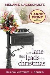 The Lane That Leads to Christmas