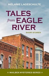 Tales from Eagle River
