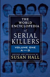 The World Encyclopedia Of Serial Killers
