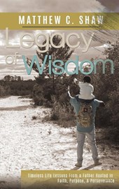 Legacy of Wisdom (Special Hardback Edition)