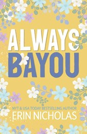 Always Bayou