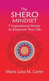 The SHEro Mindset