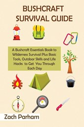 Bushcraft Survival Guide
