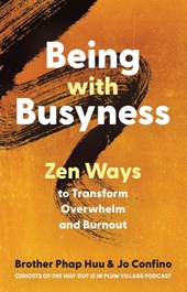 Being with Busyness