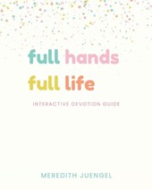 Full Hands, Full Life Activity Book