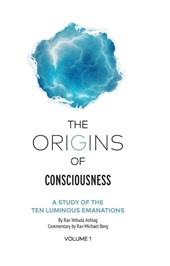 The Origins of Consciousness Volume 1