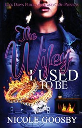 The Wifey I Used to Be