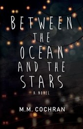 Between the Ocean and the Stars