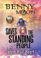 Benny Moon Saves the Standing People