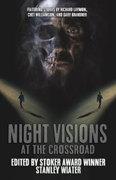 Night Visions: At the Crossroad