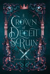 A Crown of Deceit and & Ruin