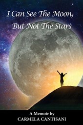 I Can See The Moon, But Not The Stars