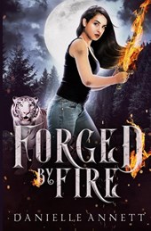 Forged by Fire