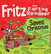 Fritz the Farting Reindeer Saves Christmas