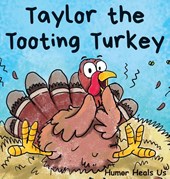 Taylor the Tooting Turkey
