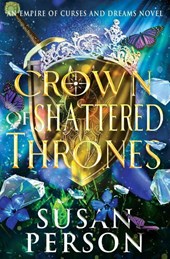 Crown of Shattered Thrones