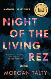Talty, M: Night of the Living Rez