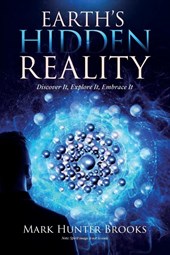 Earth's Hidden Reality