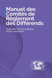 Manuel des Comités de Règlement des Différends
