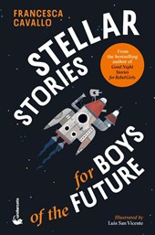 Stellar Stories for Boys of the Future