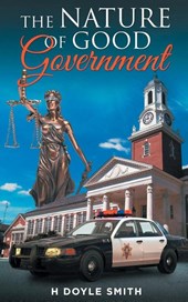 The Nature of Good Government