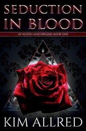 Seduction in Blood