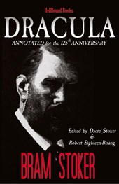 Dracula Annotated for the 125th Anniversary