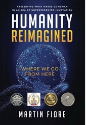 Humanity Reimagined