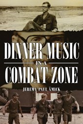 Dinner Music in a Combat Zone