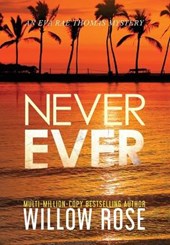 NEVER EVER
