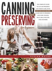 Canning and Preserving for Beginners