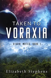 Taken to Voraxia