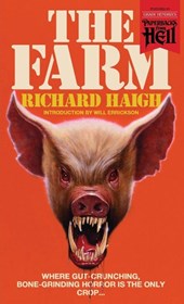 The Farm (Paperbacks from Hell)