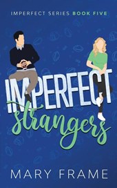 Imperfect Strangers