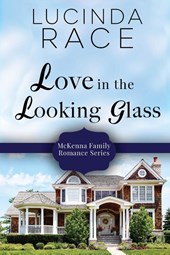 Love in the Looking Glass Large Print