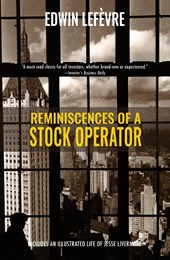 Reminiscences of a Stock Operator (Warbler Classics)